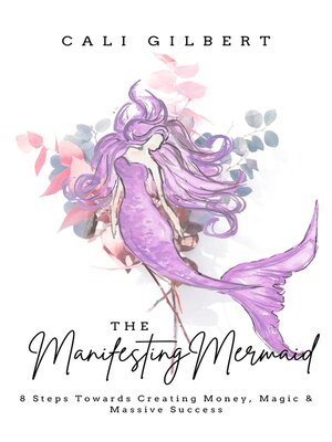 cover image of The Manifesting Mermaid